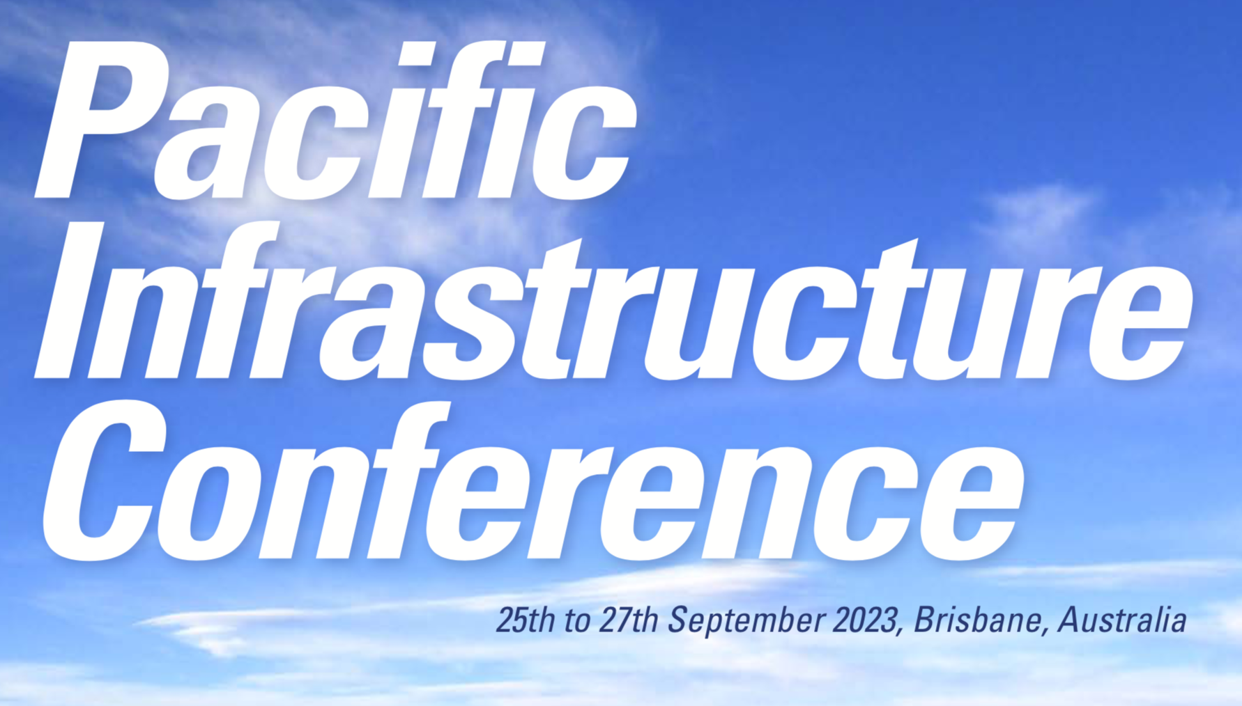 Pacific Infrastructure Conference Registration Now Open Australia